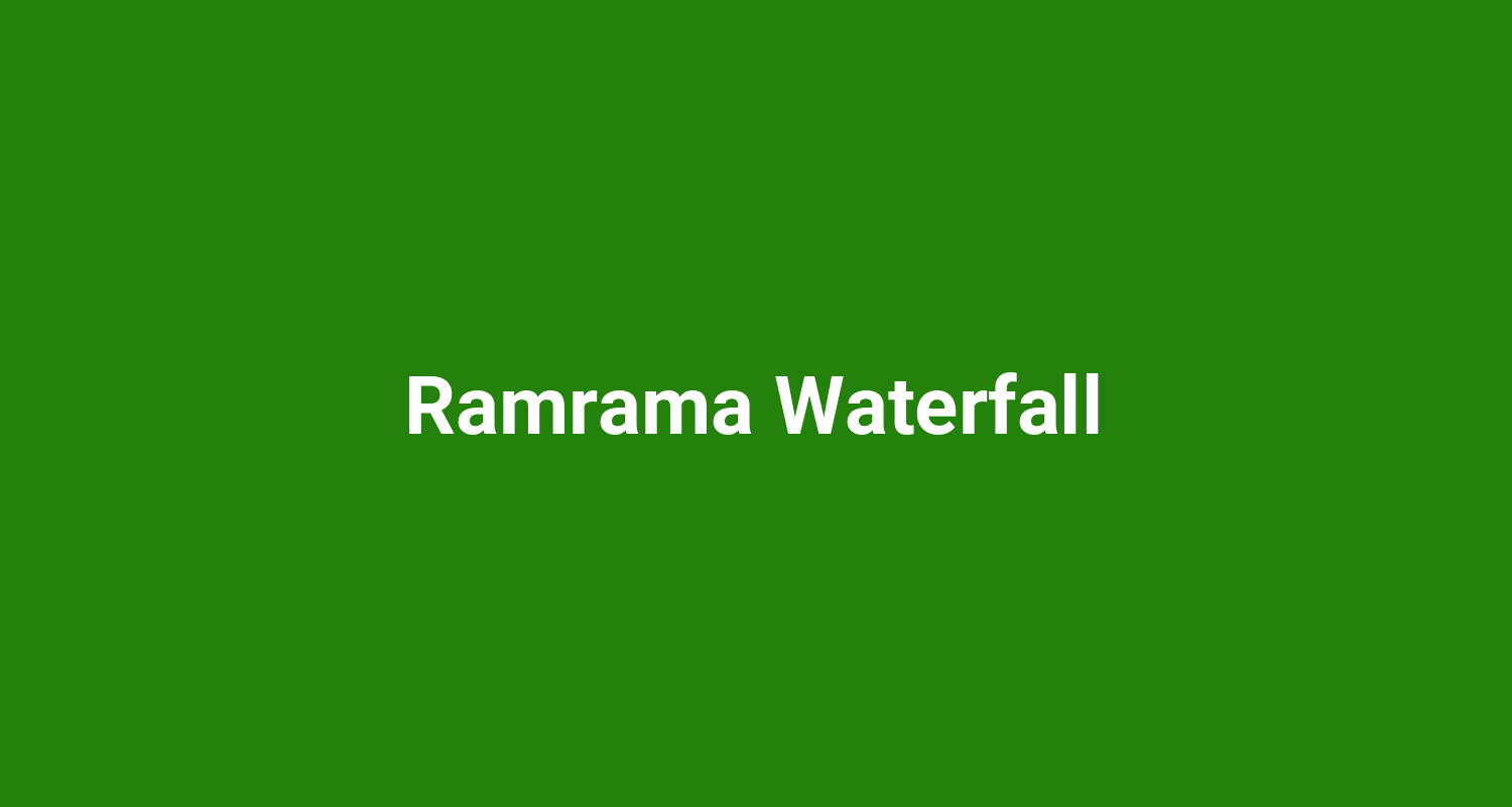 Ramrama Waterfall