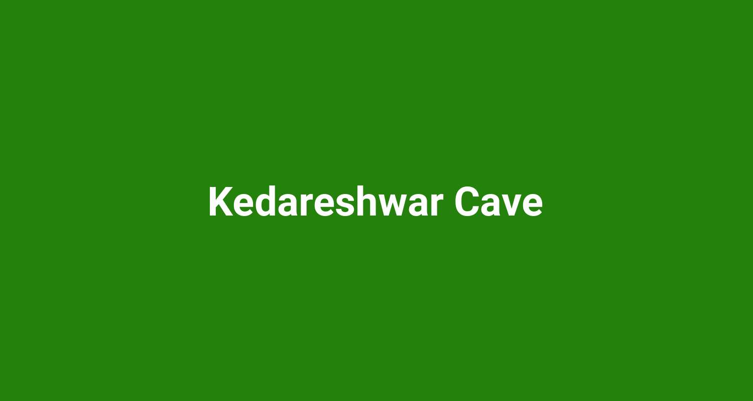 Kedareshwar Cave