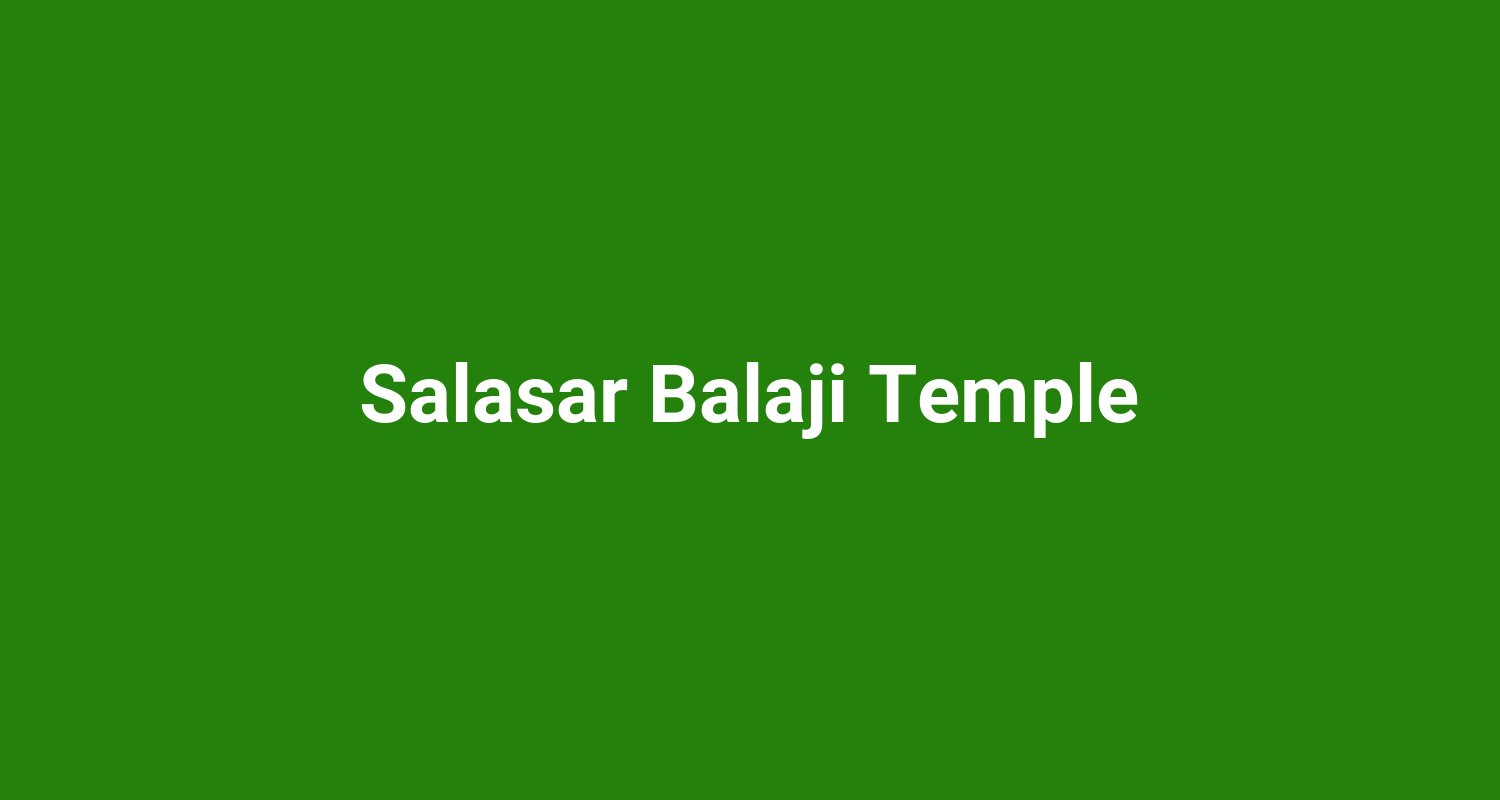 Salasar Balaji Temple