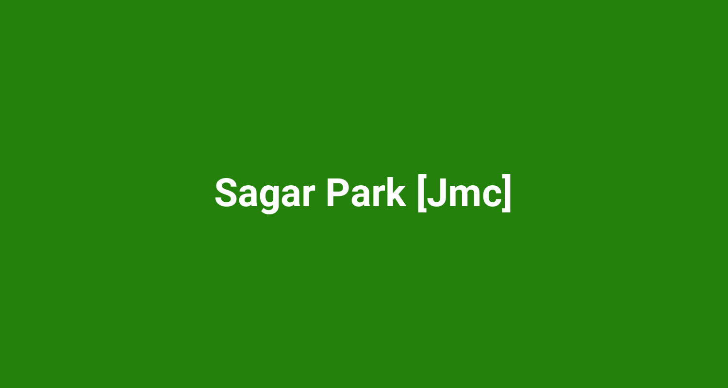 Sagar Park Jmc