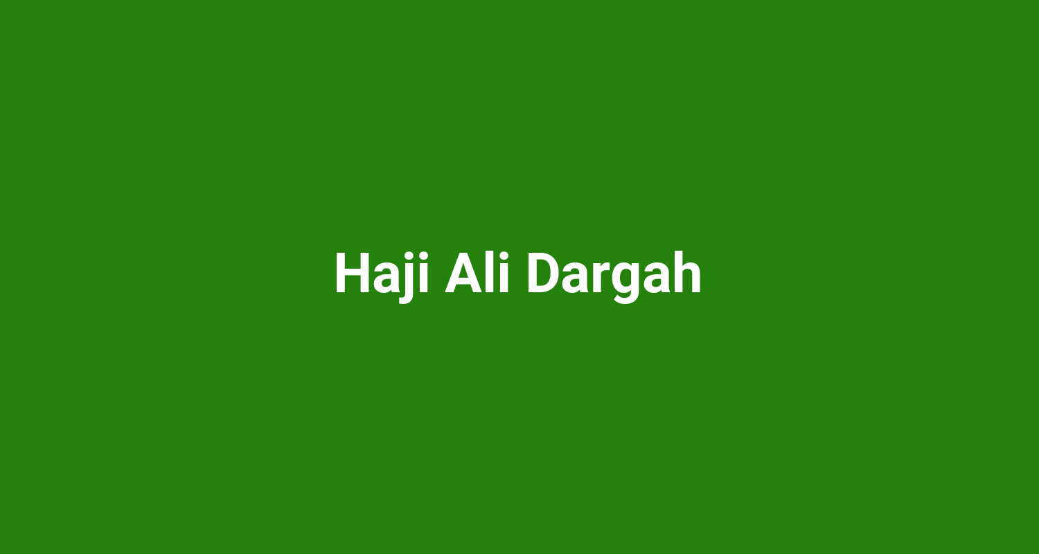 Haji Ali Dargah