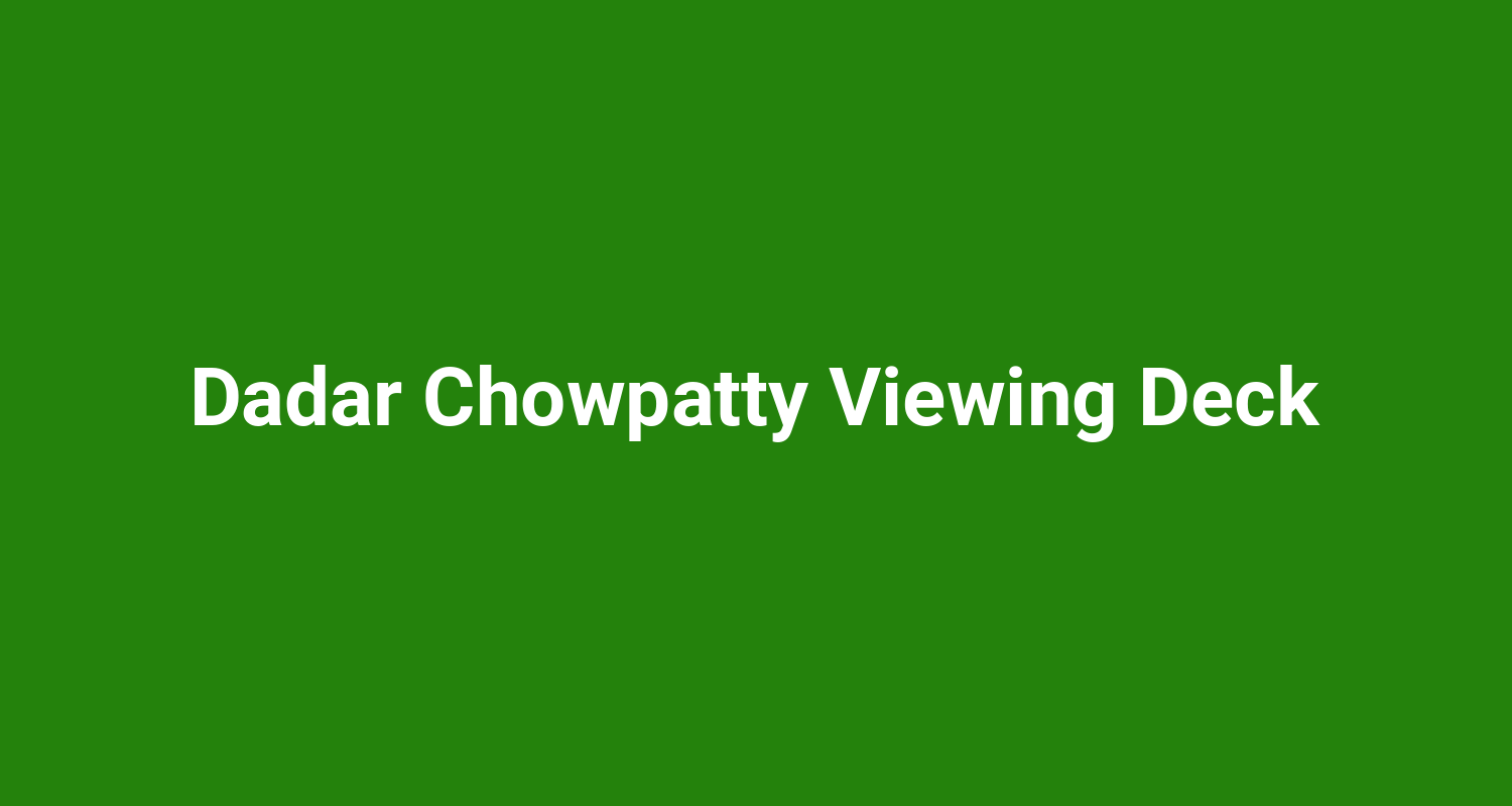 Dadar Chowpatty Viewing Deck