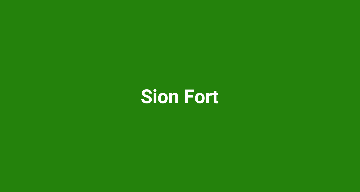 Sion Fort