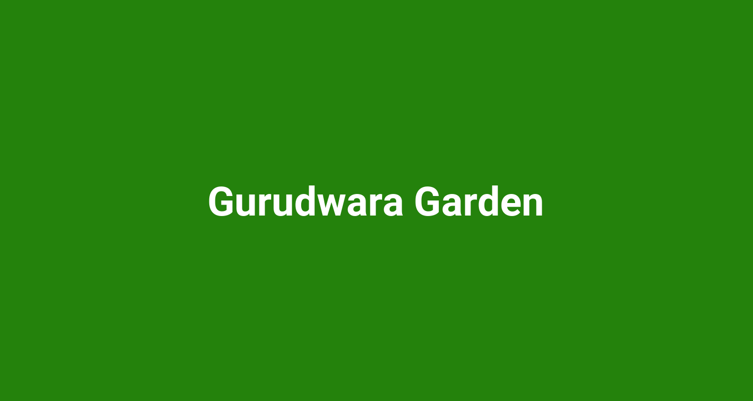 Gurudwara Garden