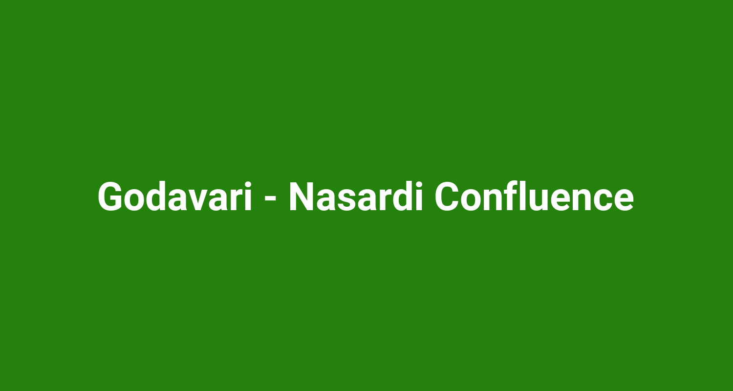 Godavari  Nasardi Confluence