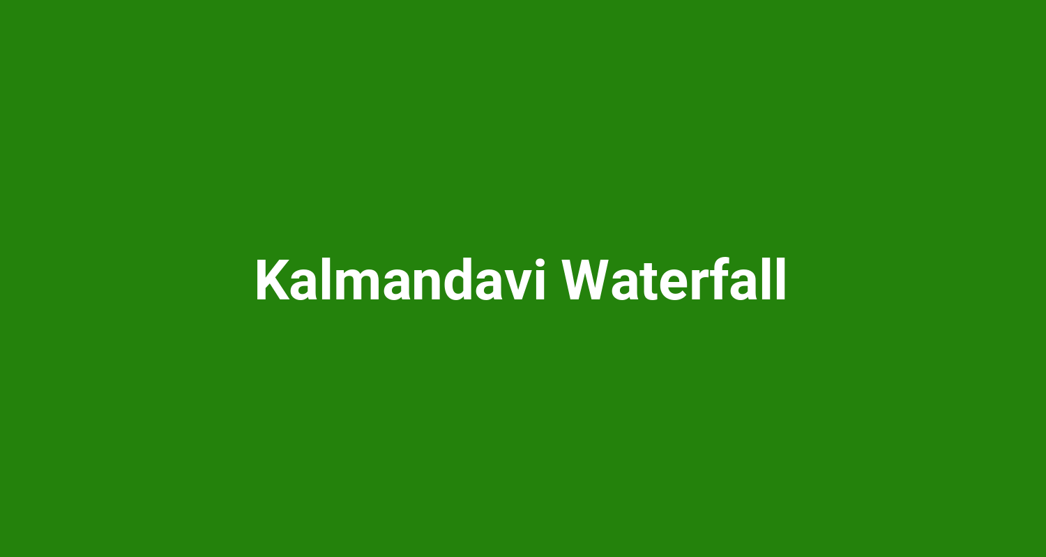 Kalmandavi Waterfall