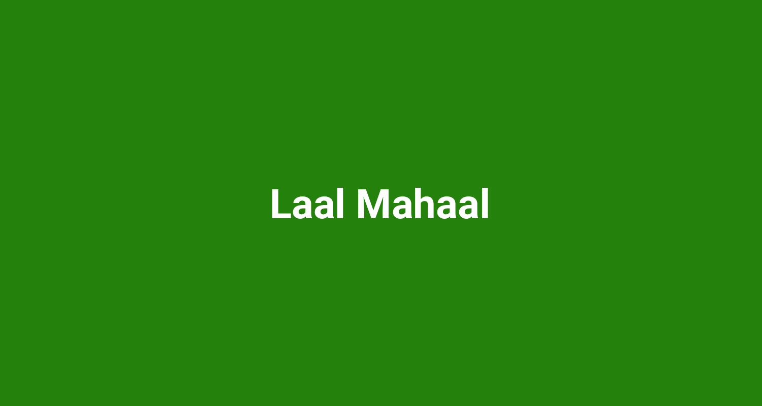 Laal Mahaal