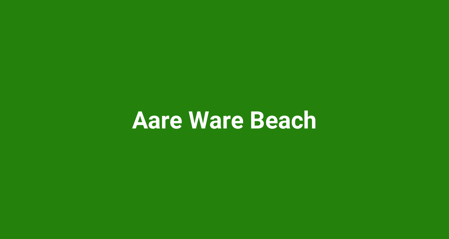 Aare Ware Beach