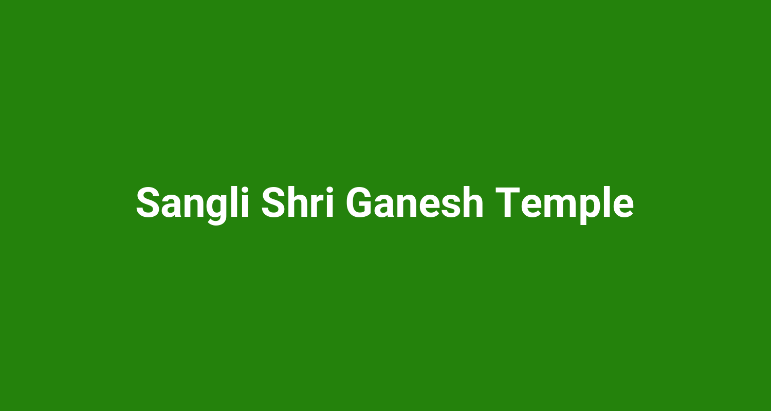 Sangli Shri Ganesh Temple