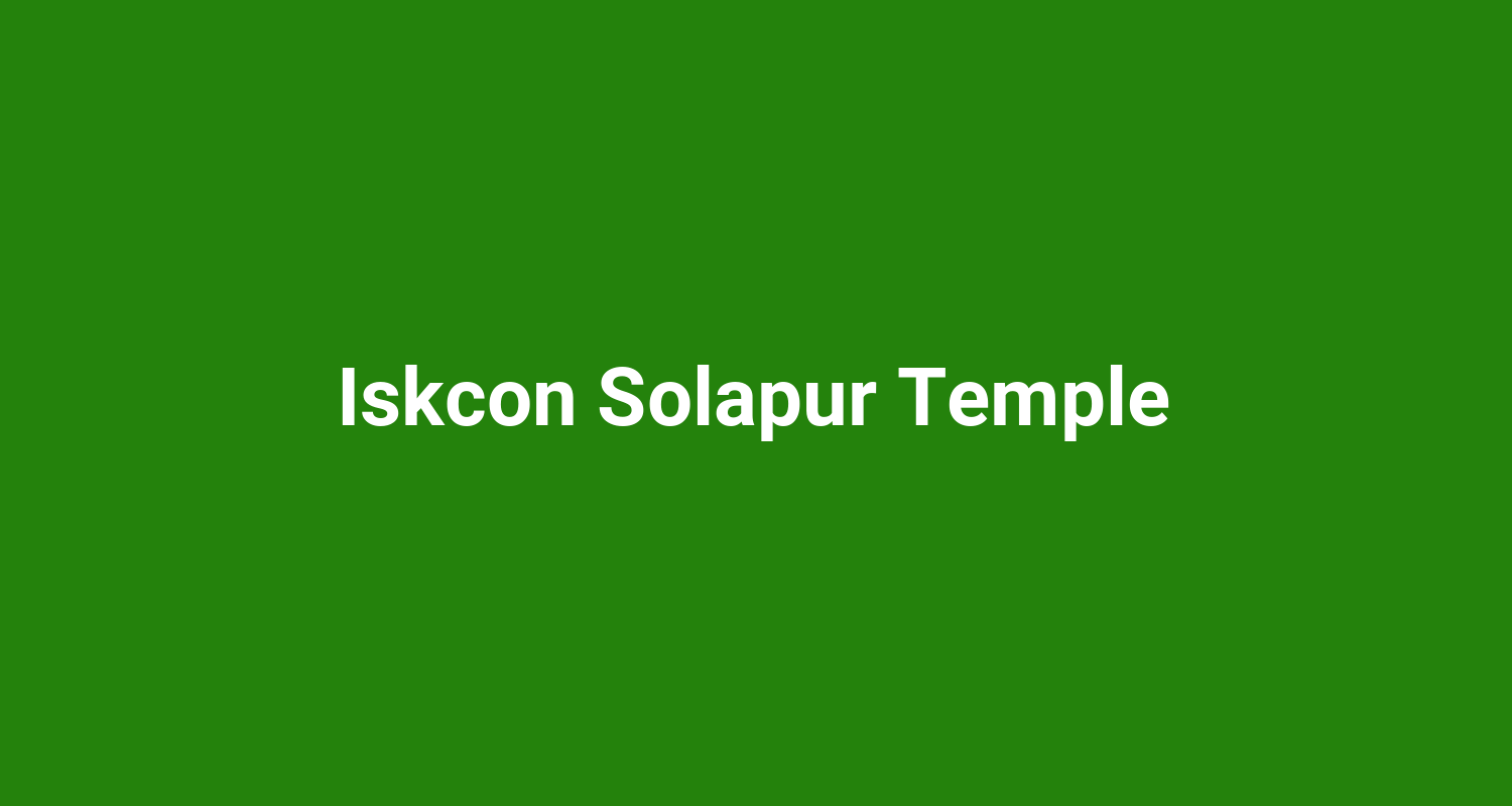 Iskcon Solapur Temple