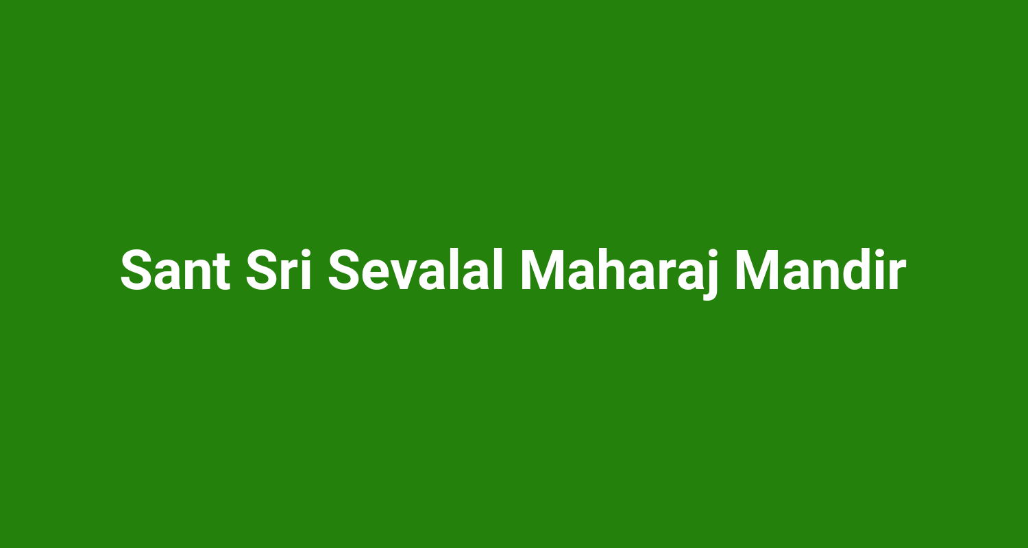 Sant Sri Sevalal Maharaj Mandir