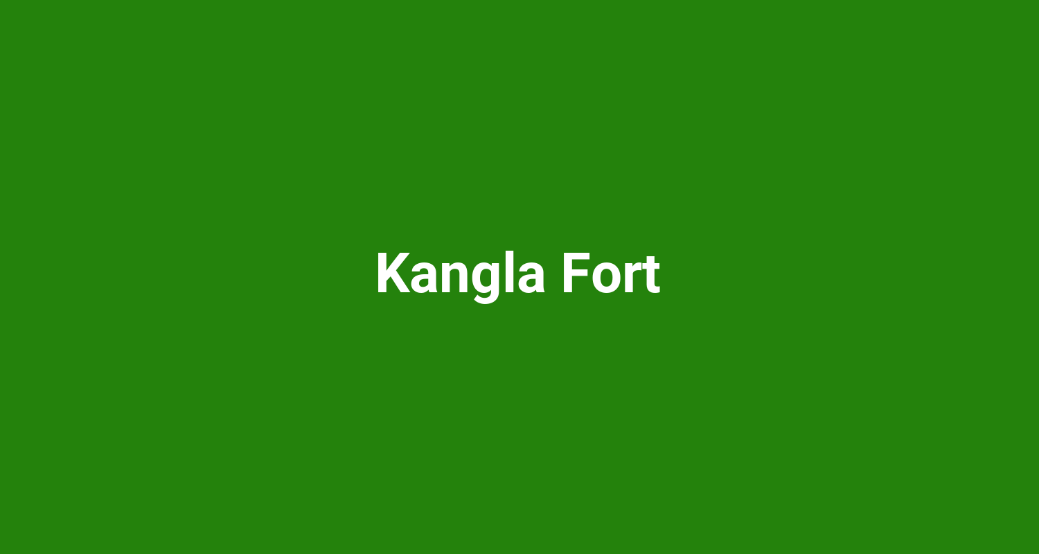 Kangla Fort