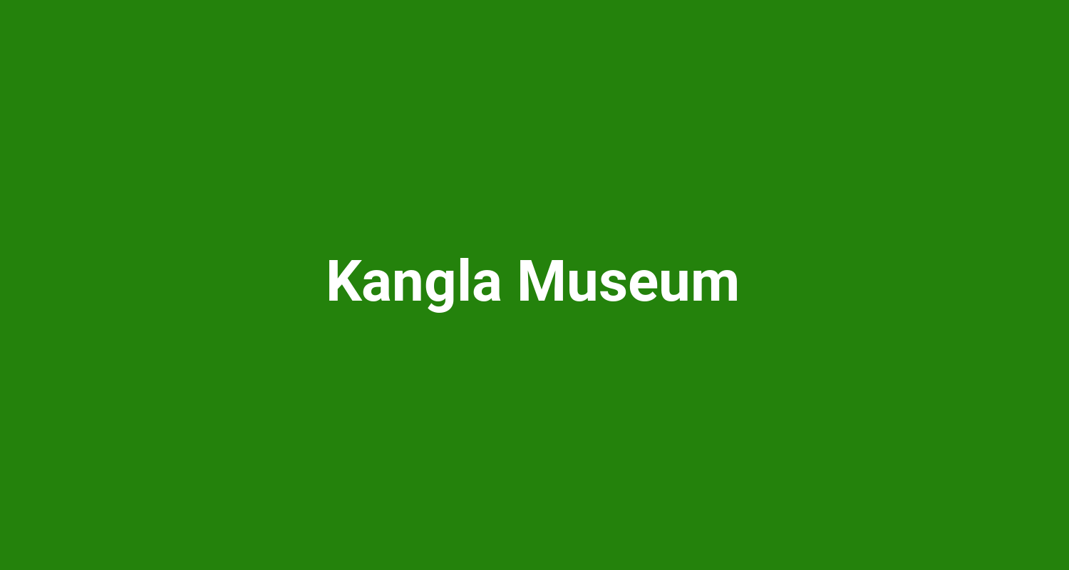 Kangla Museum