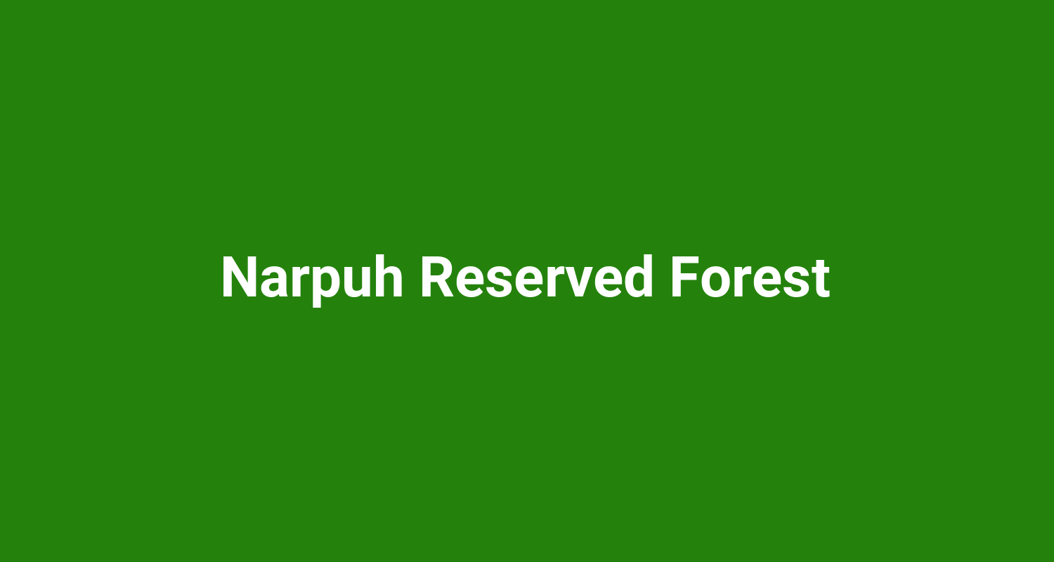 Narpuh Reserved Forest