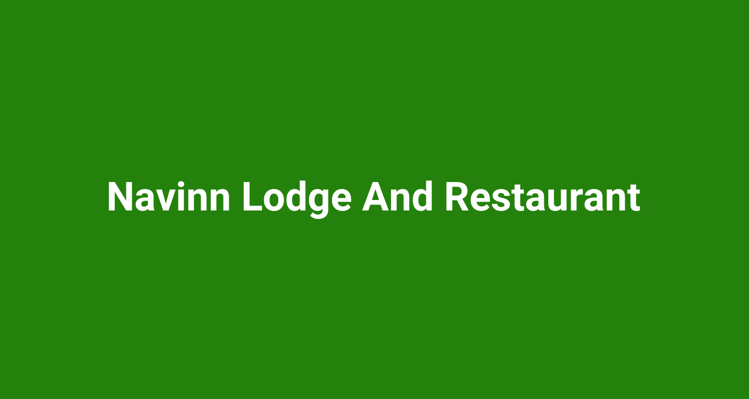 Navinn Lodge And Restaurant