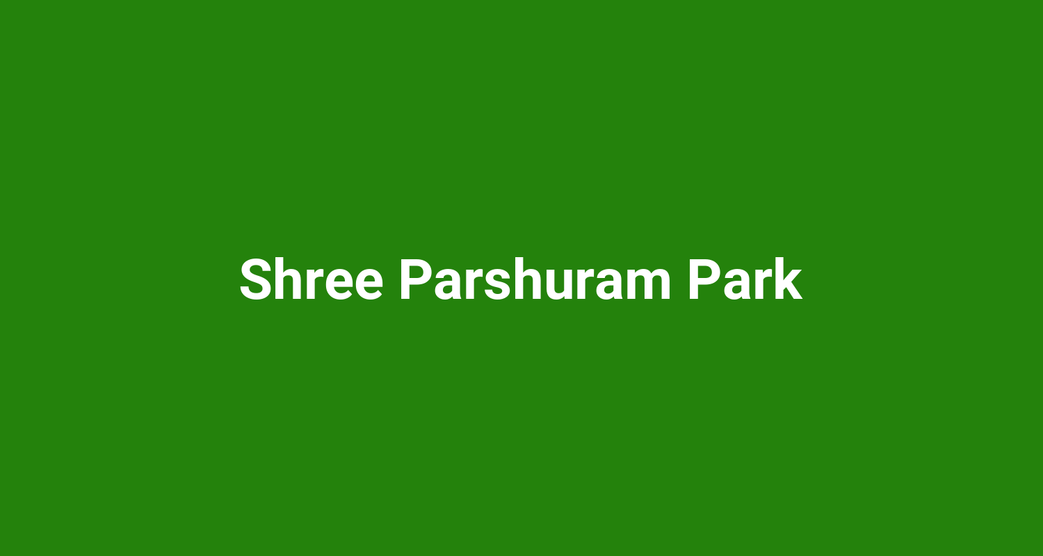 Shree Parshuram Park
