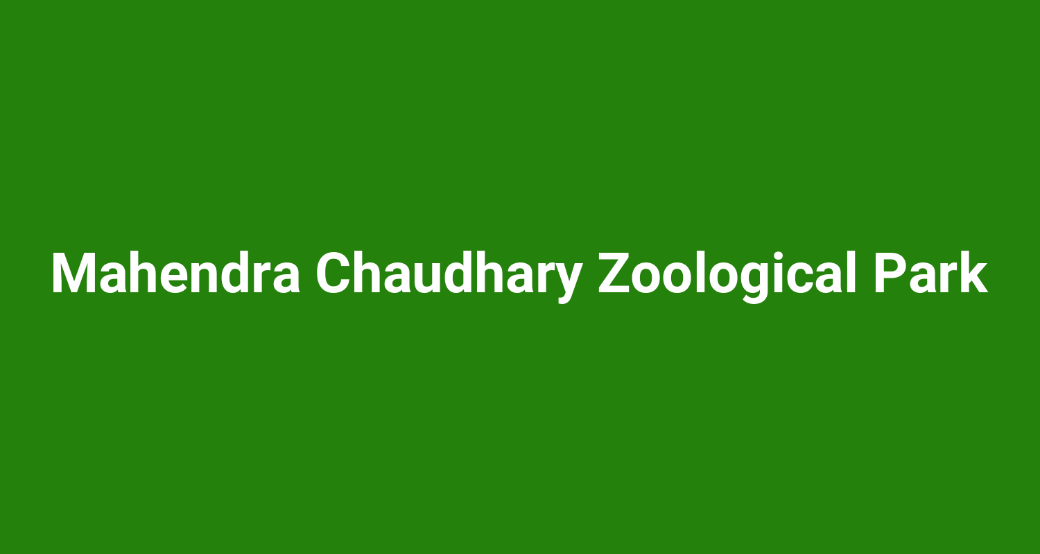 Mahendra Chaudhary Zoological Park