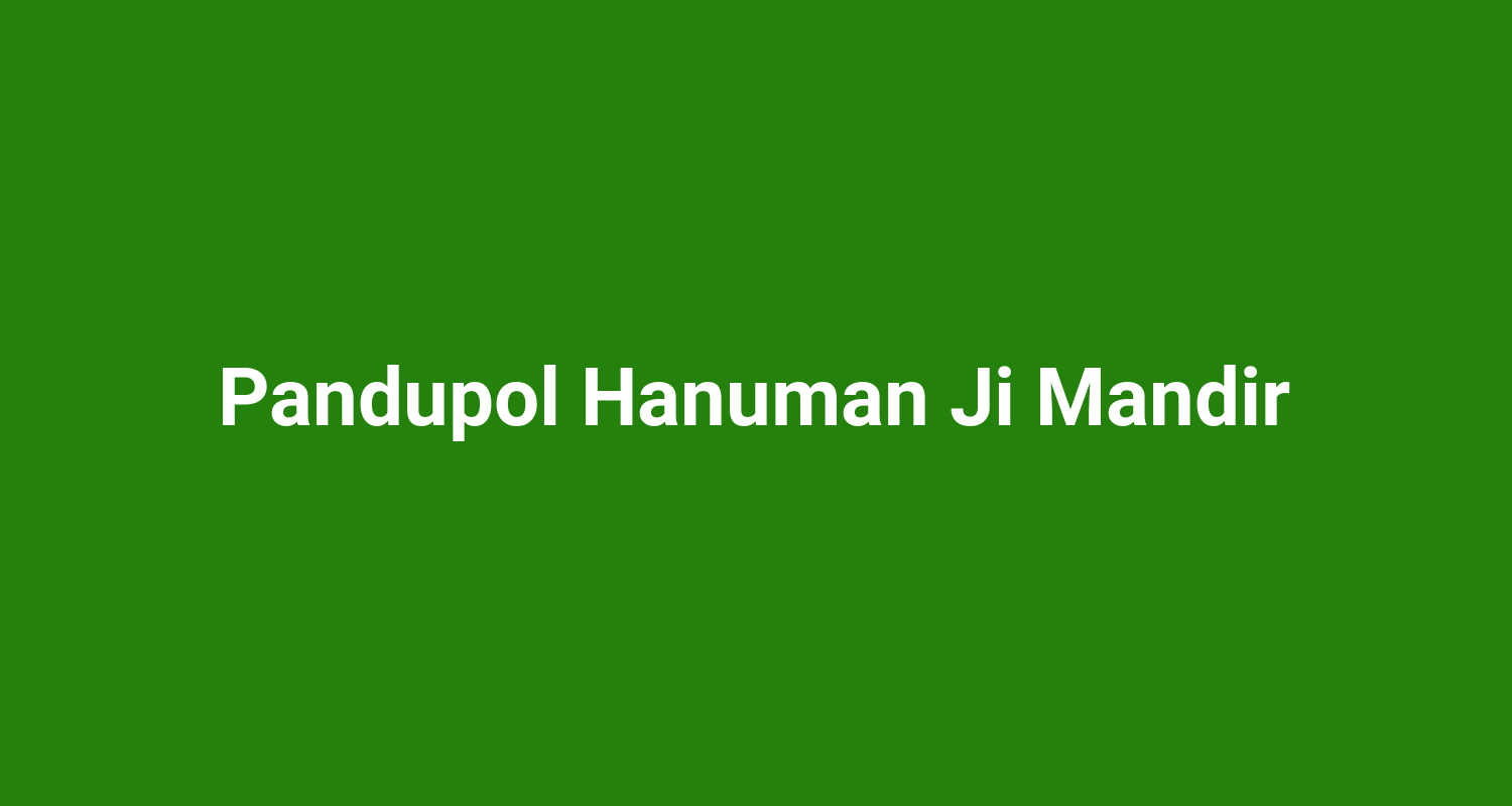 Pandupol Hanuman Ji Mandir