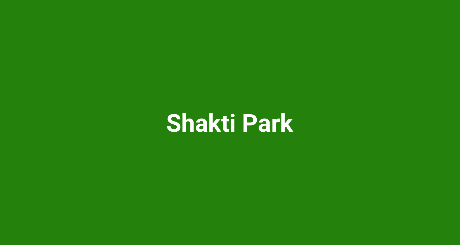 Shakti Park