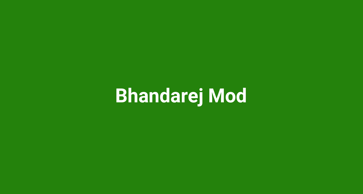 Bhandarej Mod