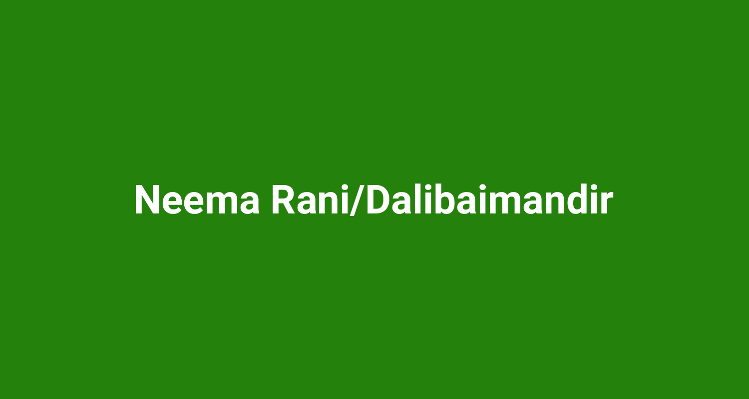 Neema RaniDalibaimandir
