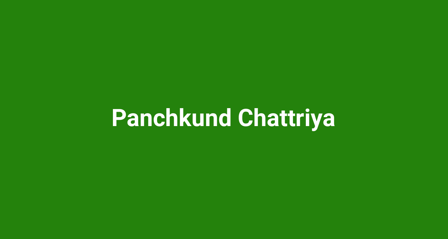 Panchkund Chattriya