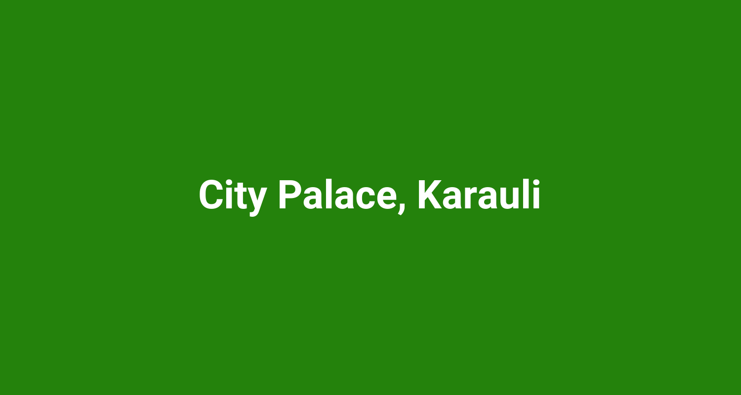 City Palace Karauli