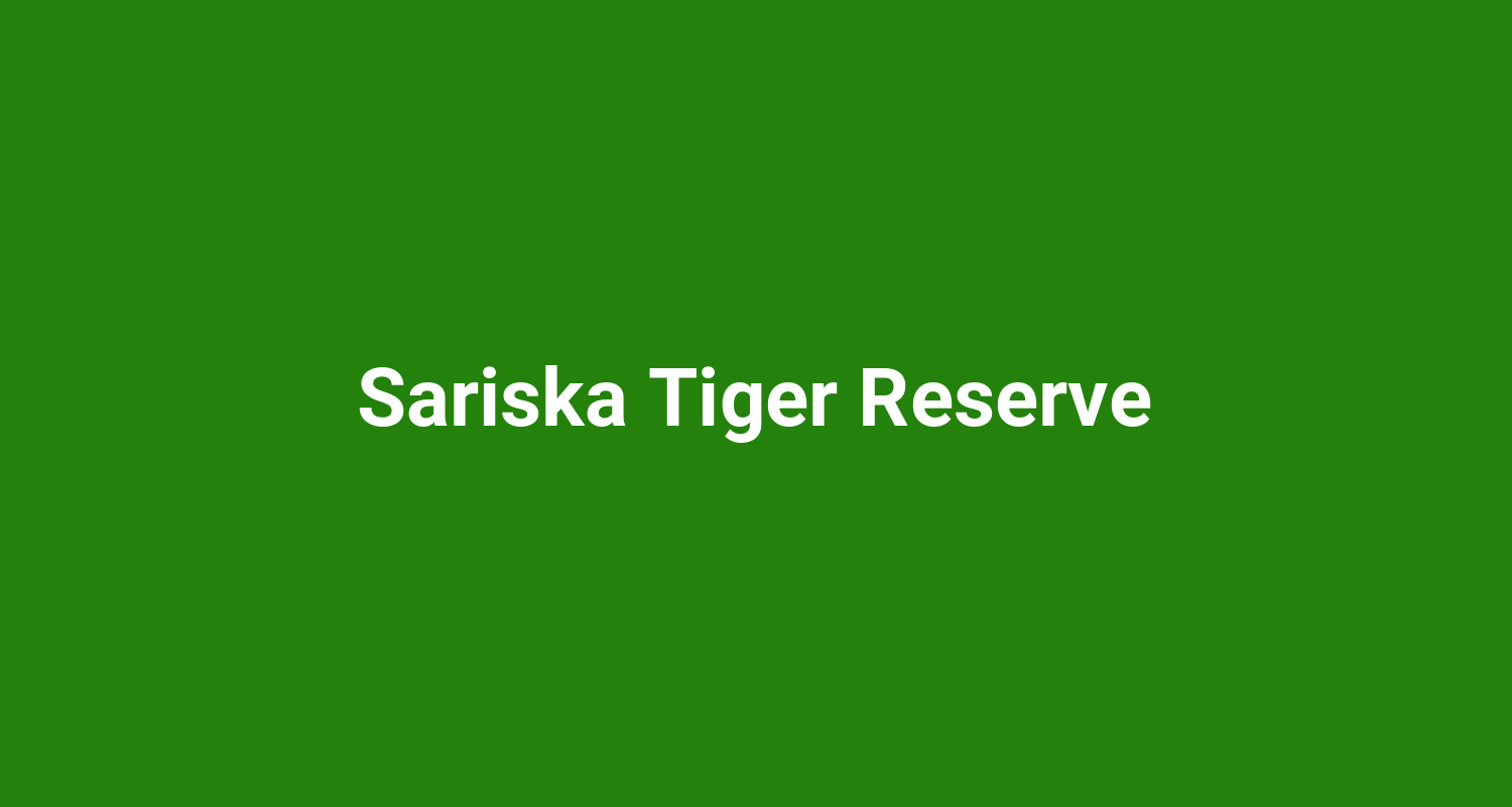 Sariska Tiger Reserve