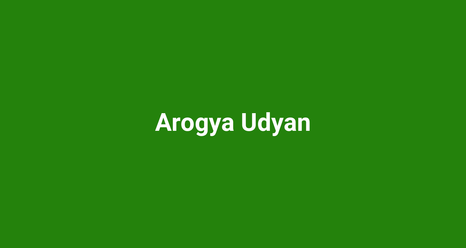 Arogya Udyan
