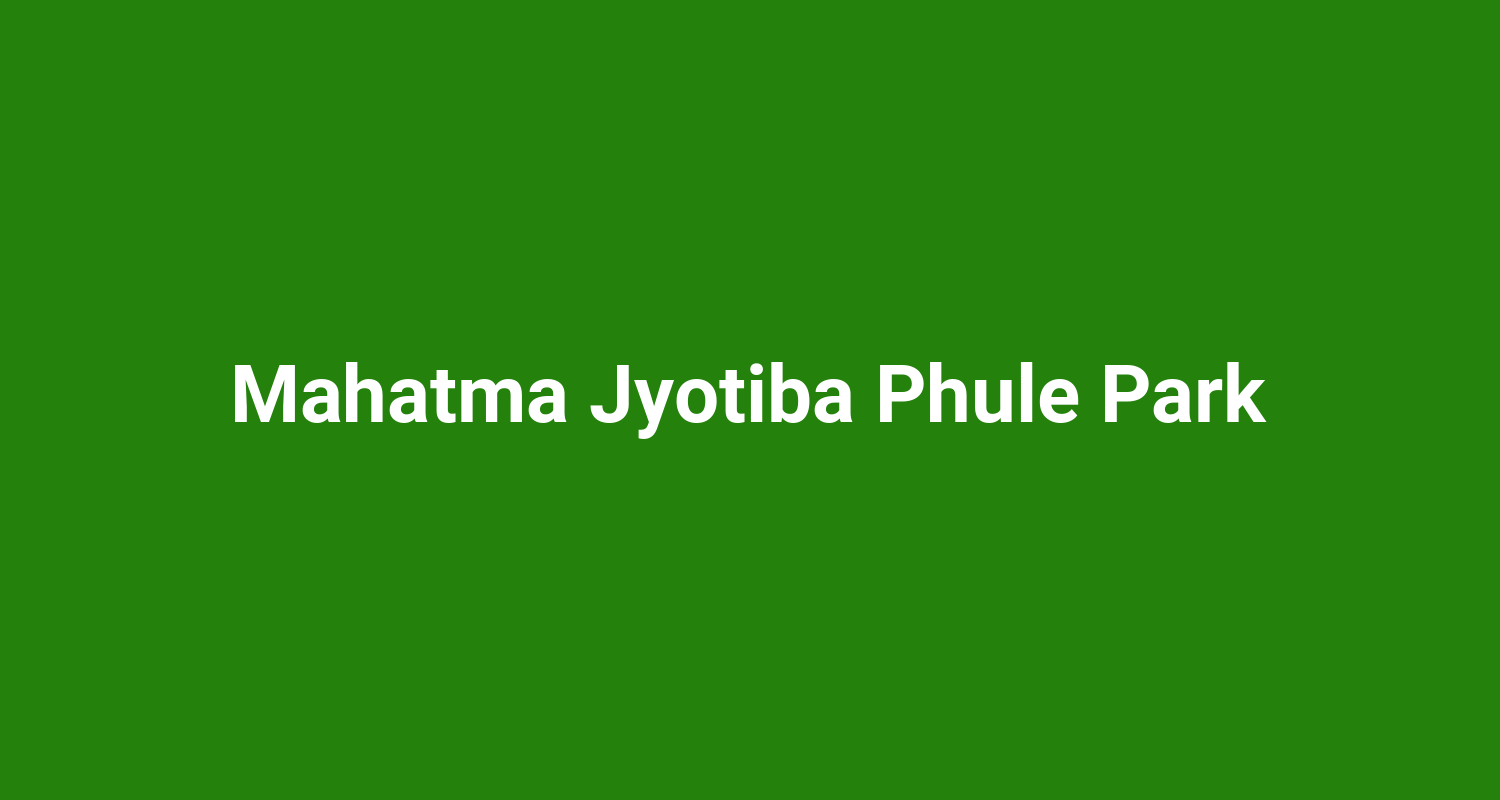 Mahatma Jyotiba Phule Park