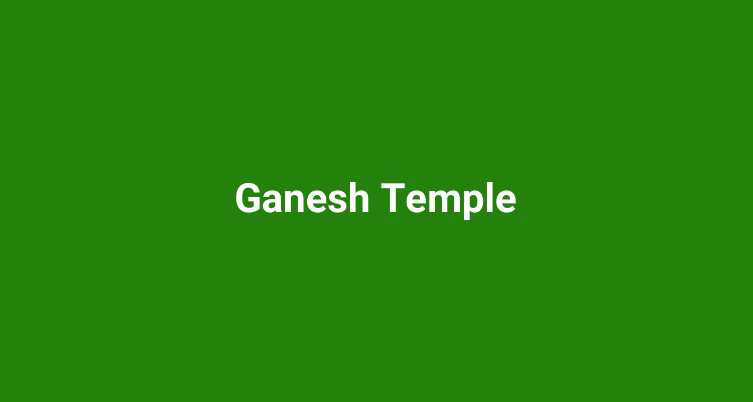 Ganesh Temple