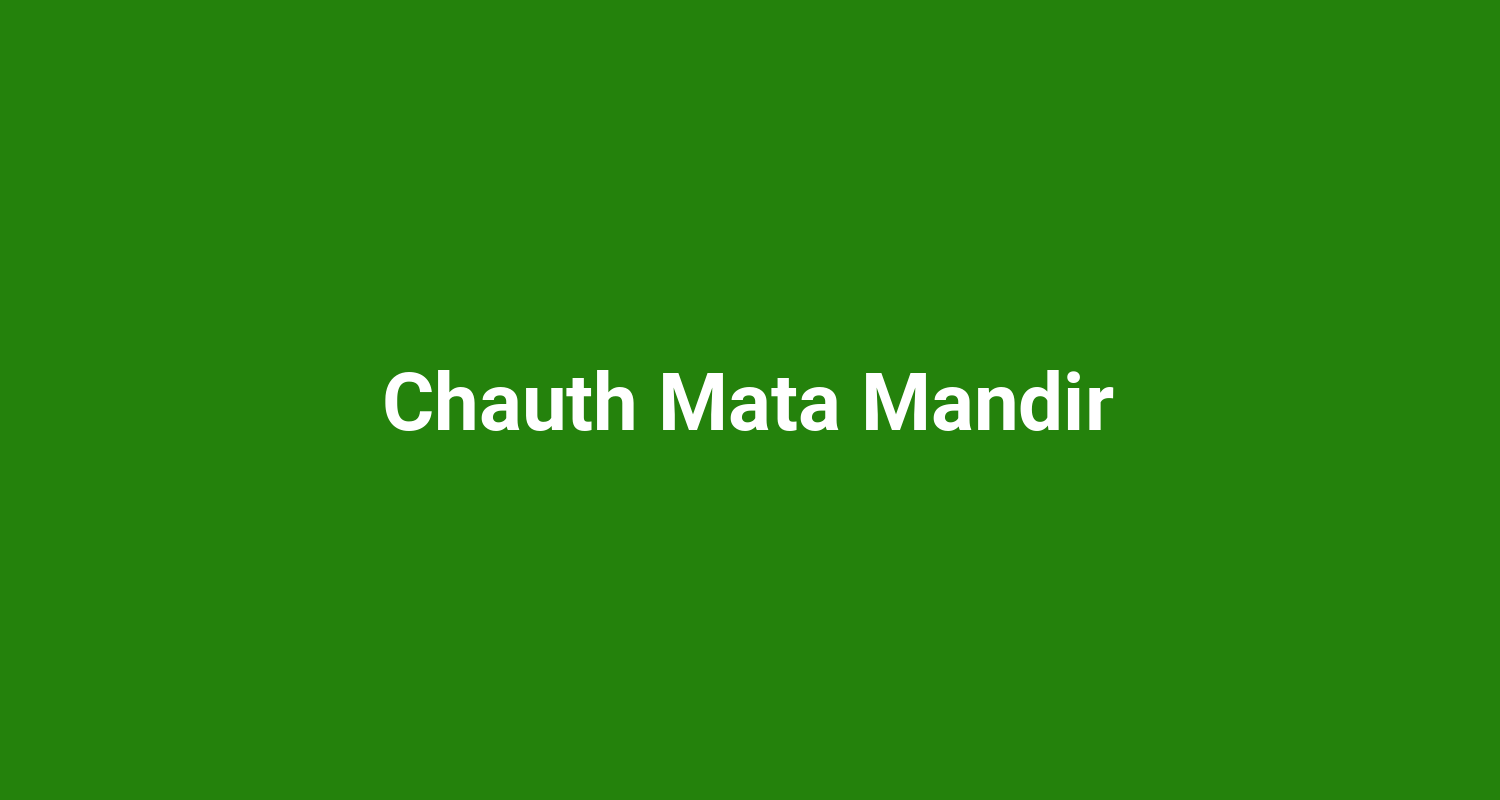 Chauth Mata Mandir