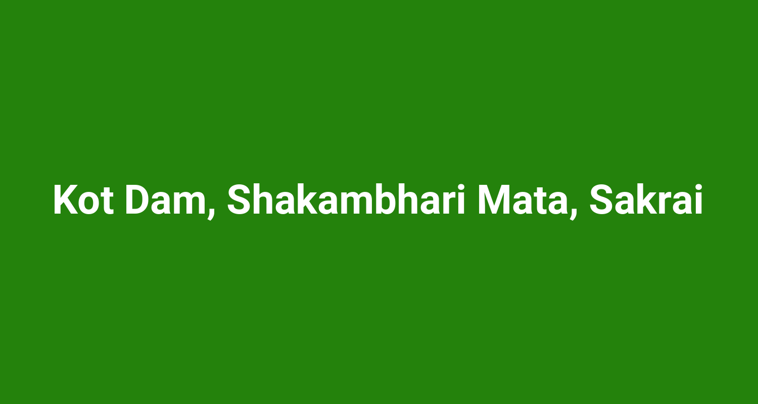 Kot Dam Shakambhari Mata Sakrai
