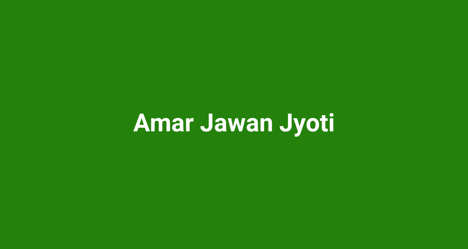 Amar Jawan Jyoti