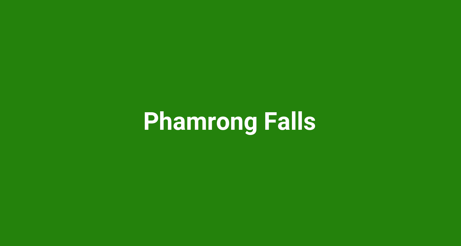 Phamrong Falls