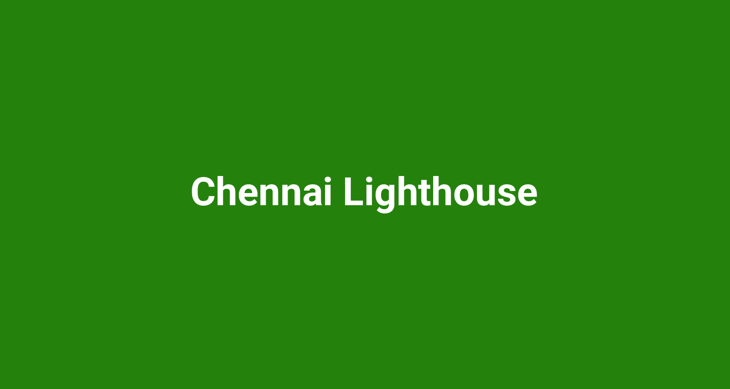 Chennai Lighthouse