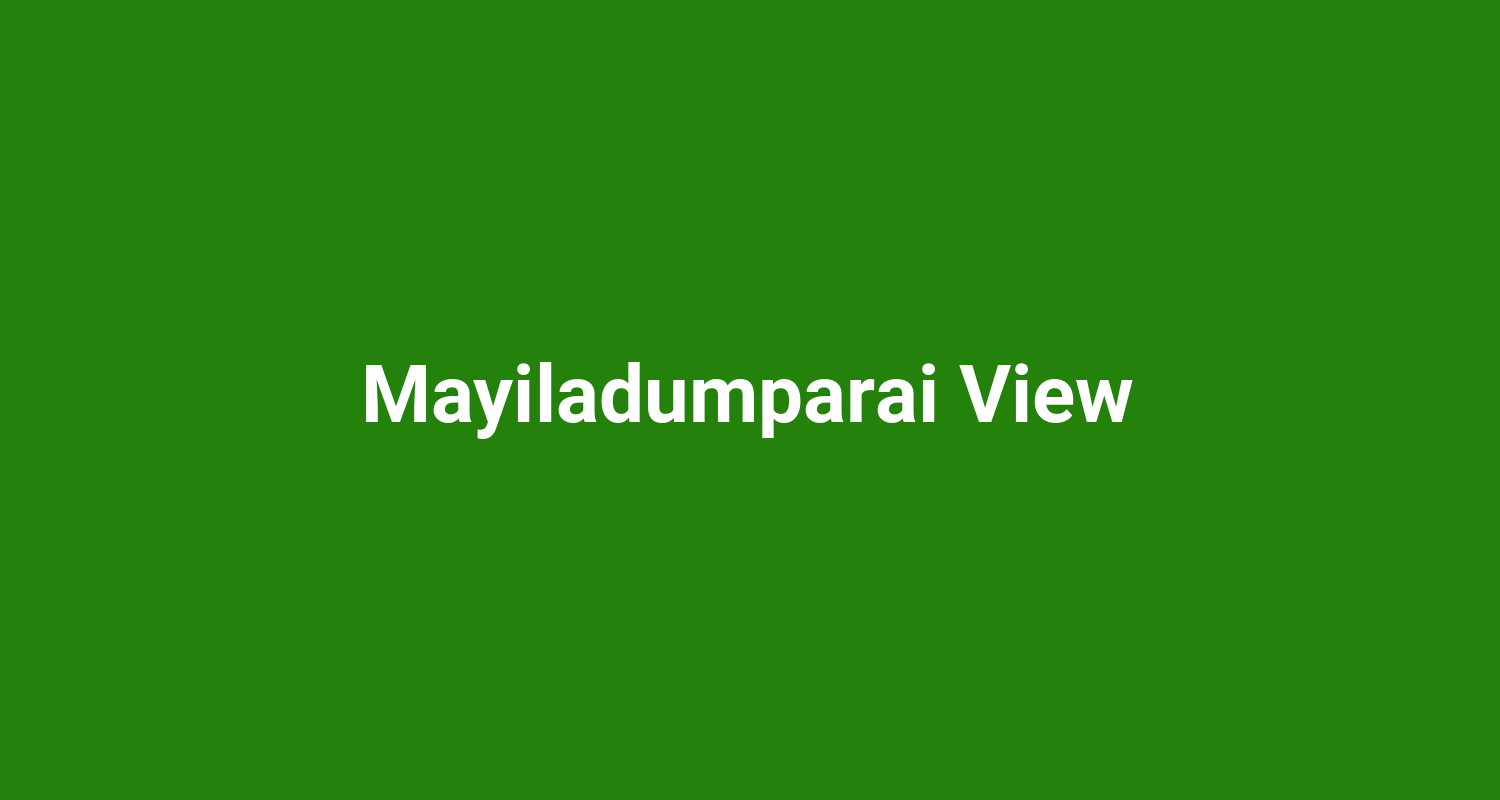 Mayiladumparai View