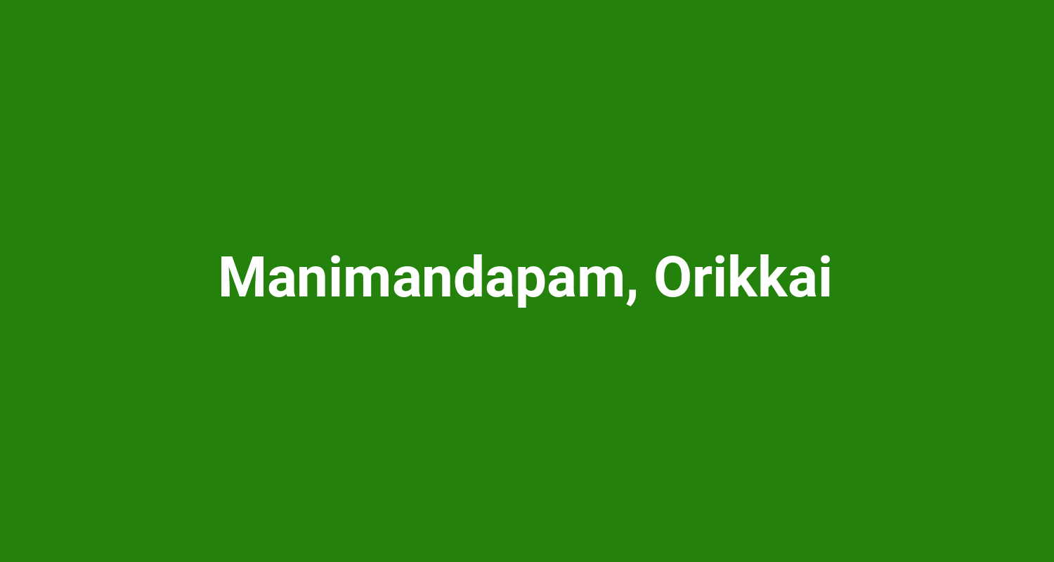 Manimandapam Orikkai