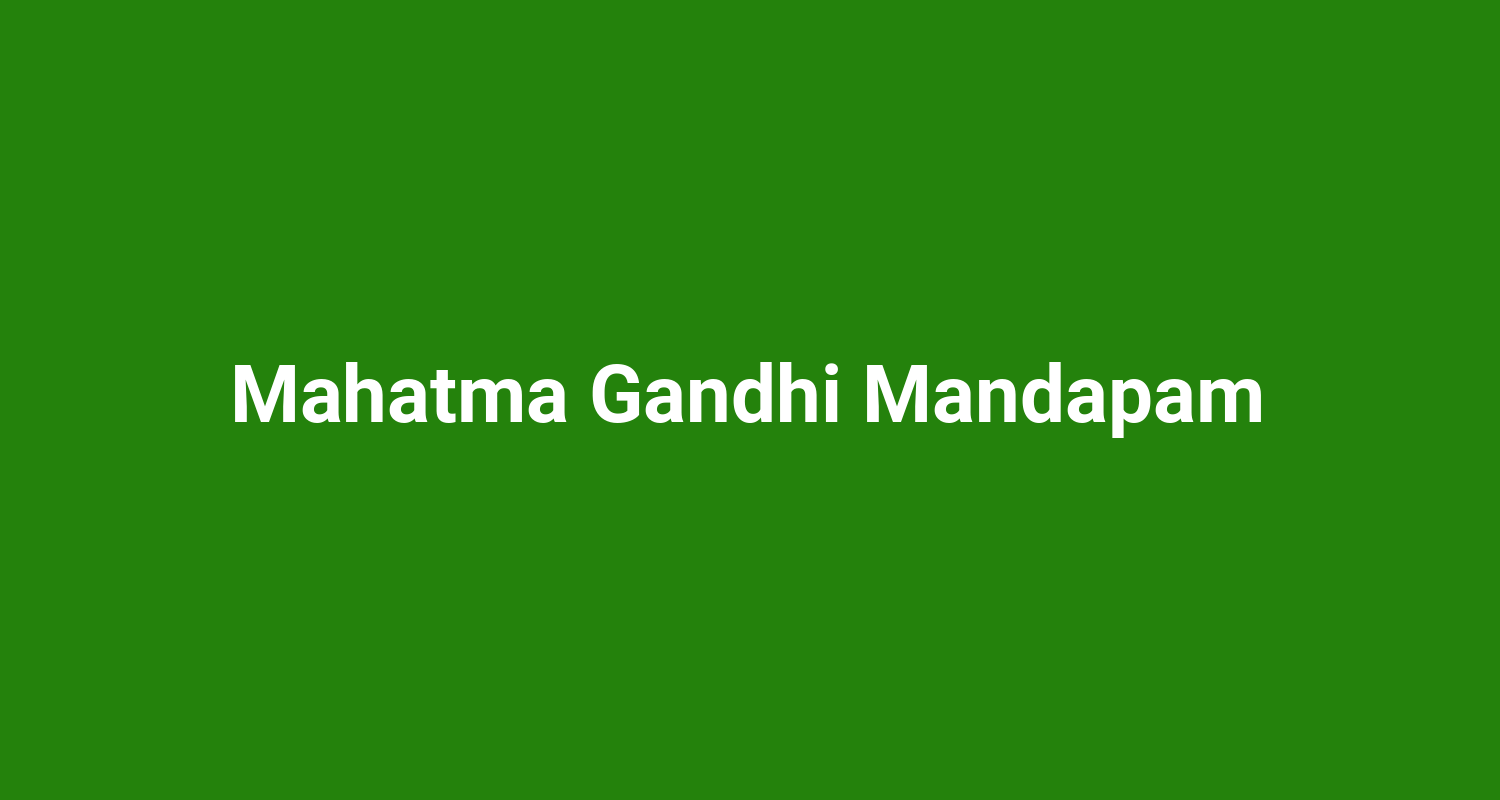 Mahatma Gandhi Mandapam