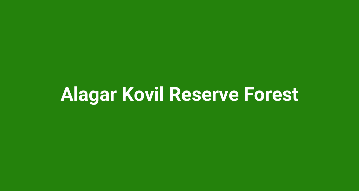 Alagar Kovil Reserve Forest