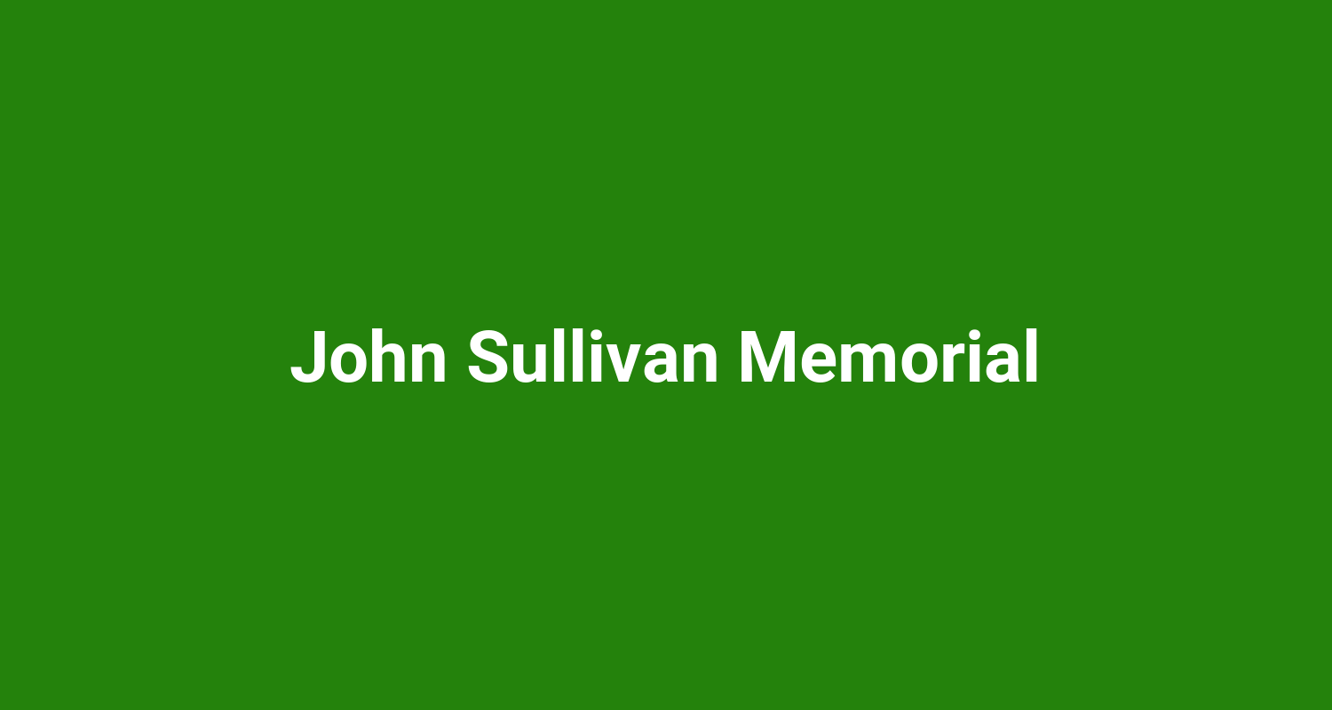 John Sullivan Memorial