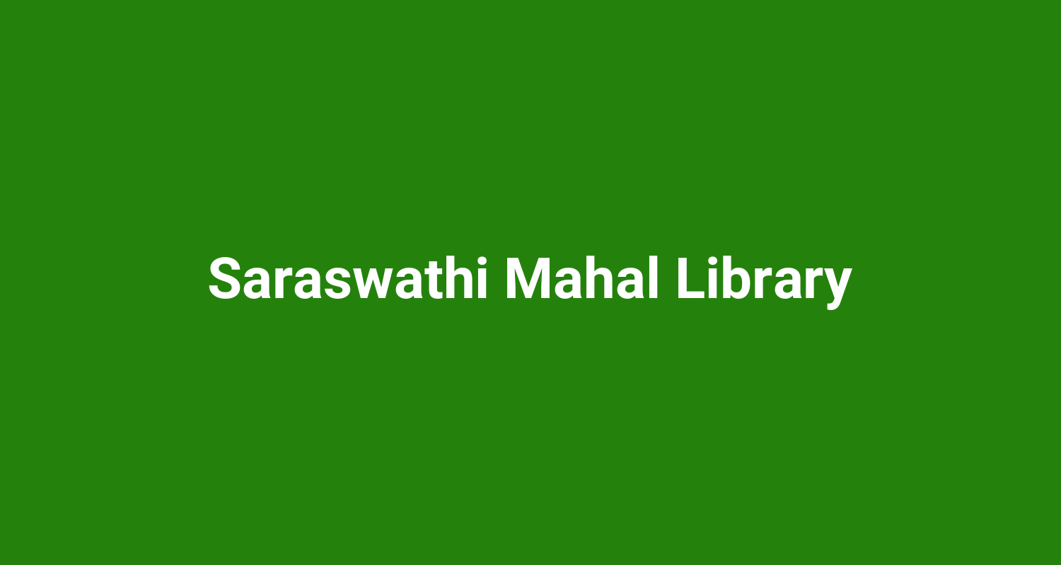 Saraswathi Mahal Library