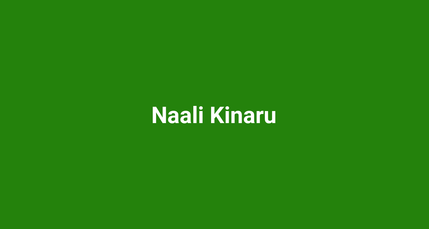 Naali Kinaru