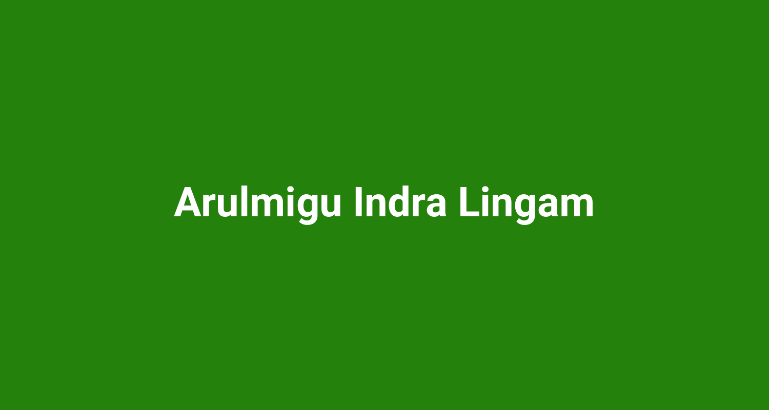 Arulmigu Indra Lingam