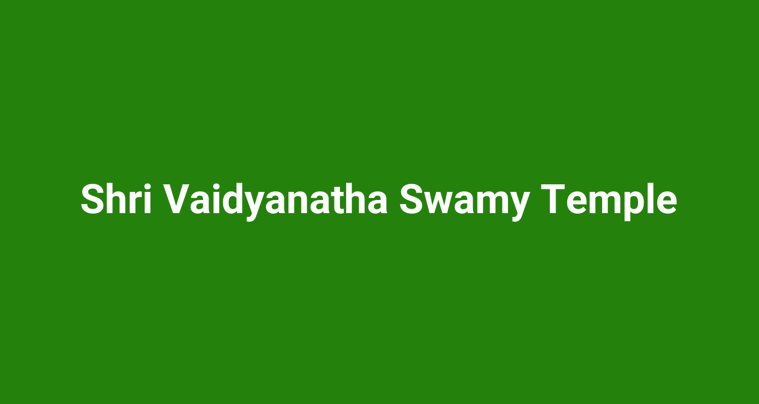 Shri Vaidyanatha Swamy Temple