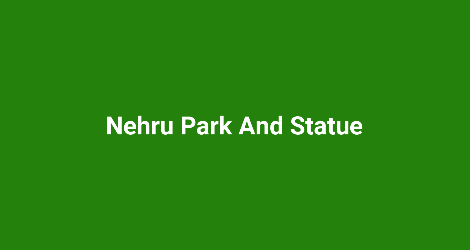 Nehru Park And Statue
