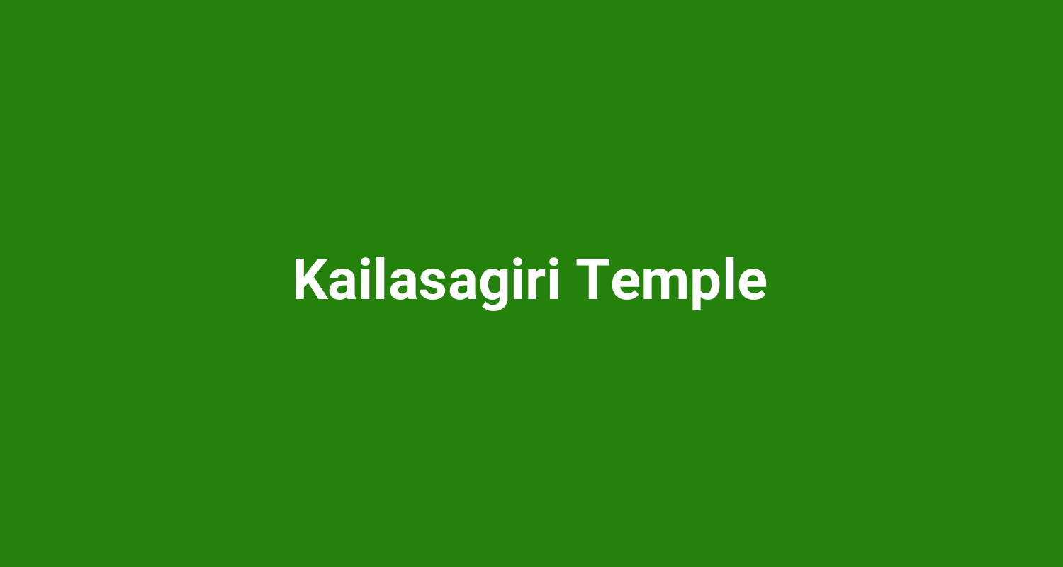 Kailasagiri Temple