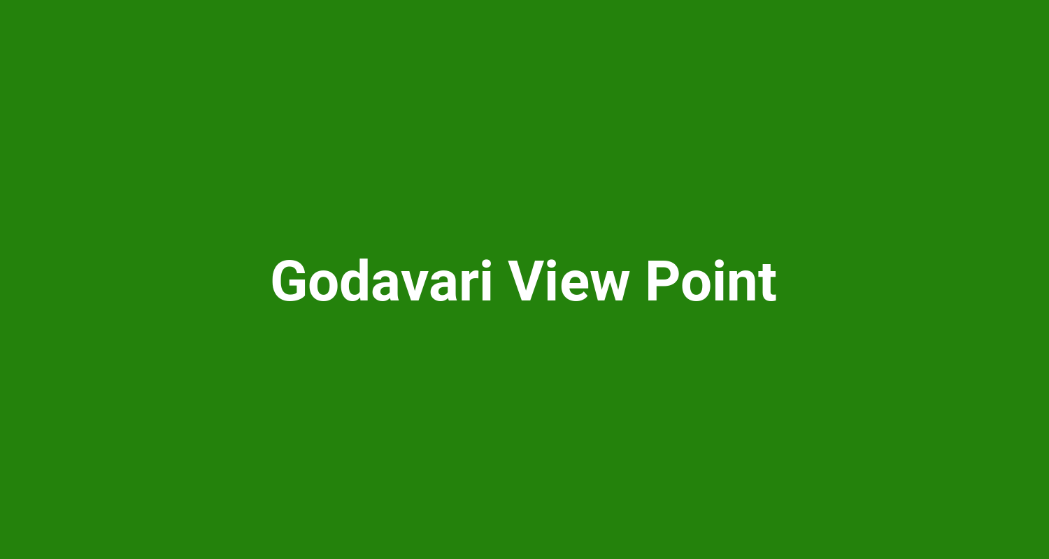 Godavari View Point