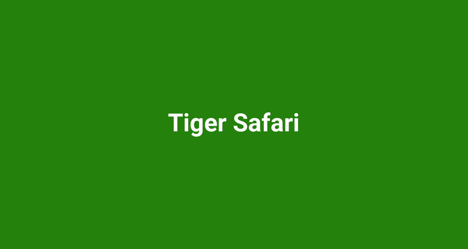 Tiger Safari
