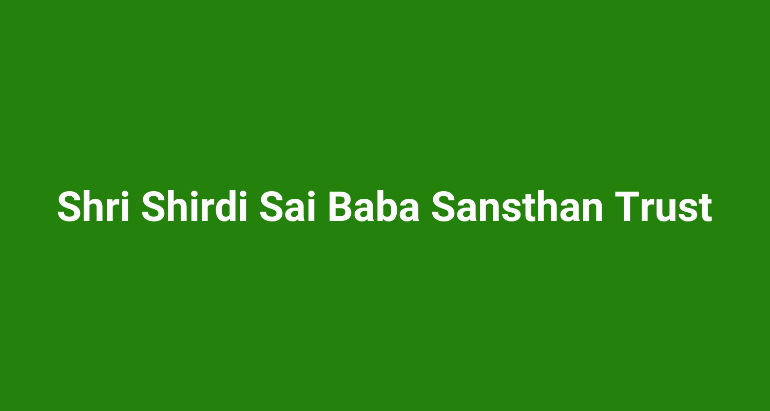 Shri Shirdi Sai Baba Sansthan Trust
